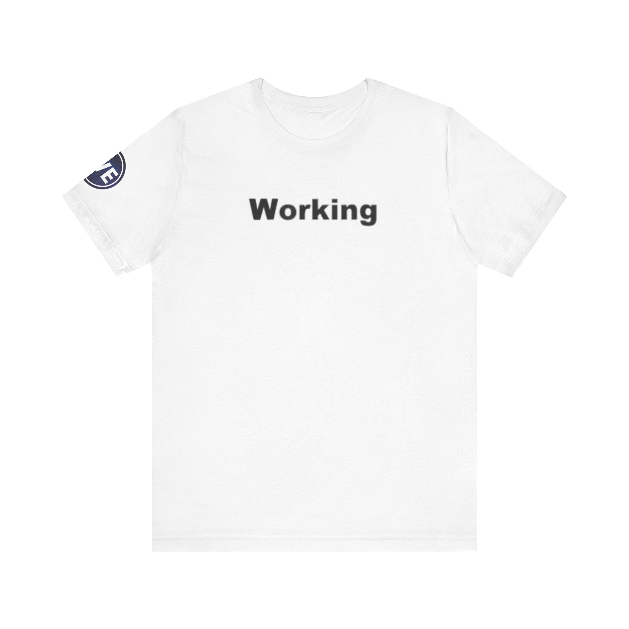 Working Entrepreneur T-Shirt